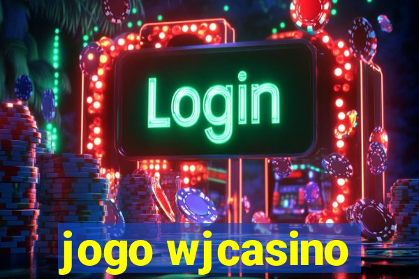 jogo wjcasino